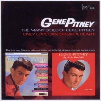Pitney ,Gene - 2on1 Two Many Sides Of G../ Only Love Can..